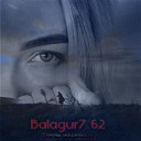 Balagur7 62 - Степень Искренности