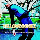 Yellowcookiez - Любовь