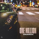 Dinamixx - One Million