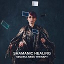 Healing Power Natural Sounds Oasis - Shamanic Journey Drumming