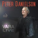 Peter Danielson - Irene Goodnight Live
