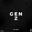 how me - Gen Z