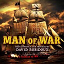 David Robidoux - Man Of War
