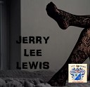 Jerry Lee Lewis - Come What May