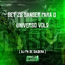 DJ PH De Diadema - Set Zs Danger para o Universo Vol 2