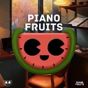 Piano Fruits Music Emmanuel Pistacho - Breathe Me