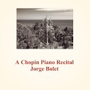 Jorge Bolet - Waltz In C Sharp Minor Op 64 N 2