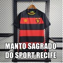 Mc Boc o feat Dj Lucas Oliveira Nen Dj - Manto Sagrado do Sport Recife