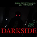MuddyfromCCR Chrisjeboy - DarkSide