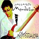 Juan Carlos Mendoza - 10 Optimistic Song