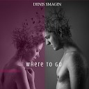 Denis Smagin - Where to Go