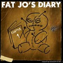 Fat Jo's Diary - Hot Stuff