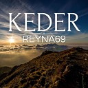 REYNA69 - Keder