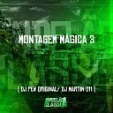 DJ Pew Original DJ Martin 011 - Montagem M gica 3