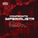 Mc Flavinho Mc GW Deusas do Funk feat DJ Menor da Dz7 DJ Sorriso da… - Confronto Imperialista