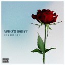 Idahrego - Who s Baby