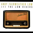 Andy Fairweather Low - Chitlins Con Carne