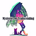 Tascha Tyesha - Mysteries Of Transcending