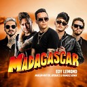 Edy Lemond Marlon Mattos DJ GO BEATZ FRANCCZ - Madagascar Remix