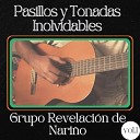 Grupo Revelaci n De Nari o - Cuando Llora Mi Guitarra