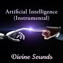 Divine Sounds - Artificial Intelligence Instrumental