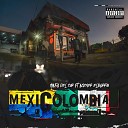 Mafia Del Sur feat akcner el barrio - Mexicolombia Rap por Vida