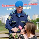 lonov Brado - Клацаем по плацу