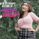 Dj Ozy Rahayu - Ngidam Jemblem Remix