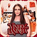 Laninha Show - A Dor Desse Amor
