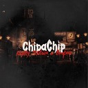 ChipaChip NaCl - Постепенно