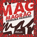 DJ PROIBIDO feat MC GW - Magr o Derruba Pared o um Tal de Machuca…