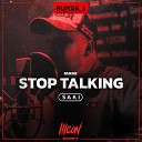 MADE Saki - Stop Talking