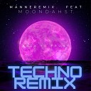 Manneremix feat moondahst - Back to Front Techno Remix