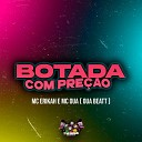 MC OU Mc Erikah - Botada Com Pre o