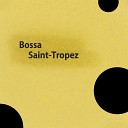 Nikolai Zizenko - Bossa Saint Tropez