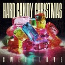 SWEETLOVE - Hard Candy Christmas