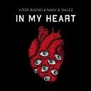 Vitor Bueno NA H Tallez - In My Heart Extended