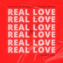Melih Aydogan Mario Eddie feat Valery Lua - Real Love