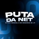 DJ DJC Original MC Doguinha da JT - Puta da Net