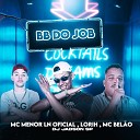 Dj jadson SP Mc Bel o Mc Menor Ln Oficial… - Bb do Job