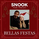 Snook feat Manon - Bellas Festas Radio Edit
