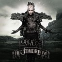 Lord Of The Lost - Die Tomorrow 2022 Rerelease