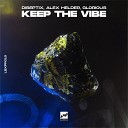Diseptix Alex Helder Glorious - Keep the Vibe