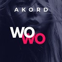 AKORD - Wo Wo