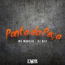 MC Modelo DJ RF3 - Ponta da Pe a