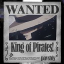 pavshiy - King of Pirates