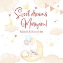 Marat Raushan - Цветные сны Мариям