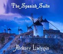Aleksey Ladygin - The Reminiscenes of Spain A Ladygin