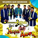 Lando y Los H roes del Amor - Mujeres Que Mandan