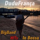 Dudu Fran a - Sittin On the Dock of the Bay
